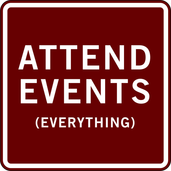 ATTEND EVENTS