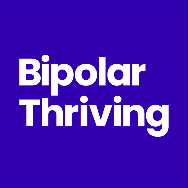 BipolarThriving Session 45 minutes