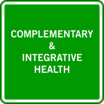 COMPLEMENTARY & INTEGRATIVE HEALTH
