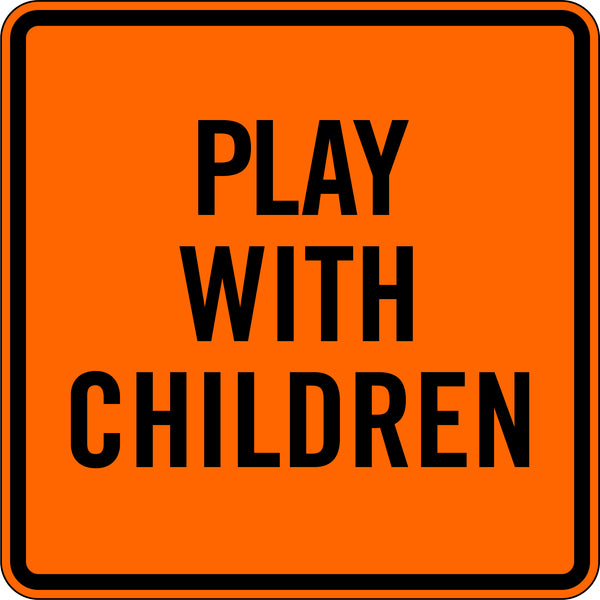 PLAY WITH CHILDREN