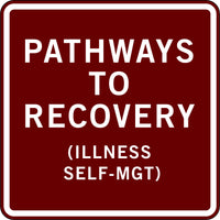 PATHWAYS TO RECOVERY