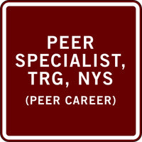 PEER SPECIALIST, TRG, NYS