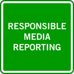 RESPONSIBLE MEDIA REPORTING