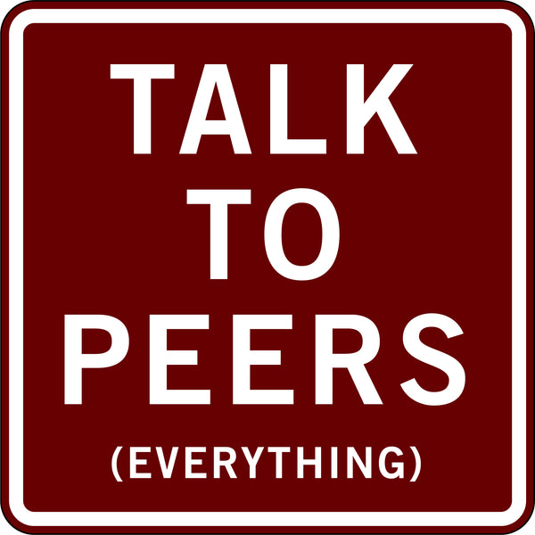 TALK TO PEERS