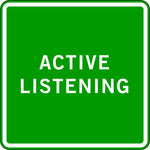 ACTIVE LISTENING