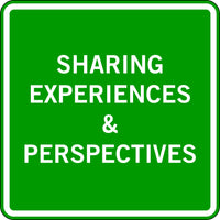 SHARING EXPERIENCES & PERSPECTIVES