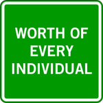 WORTH OF EVERY INDIVIDUAL